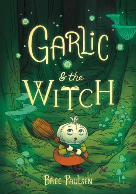 Image of Garlic and the Witch