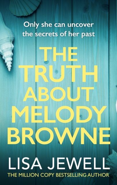 Image of The Truth About Melody Browne