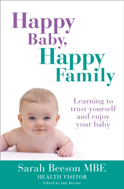 Cover of Happy Baby, Happy Family