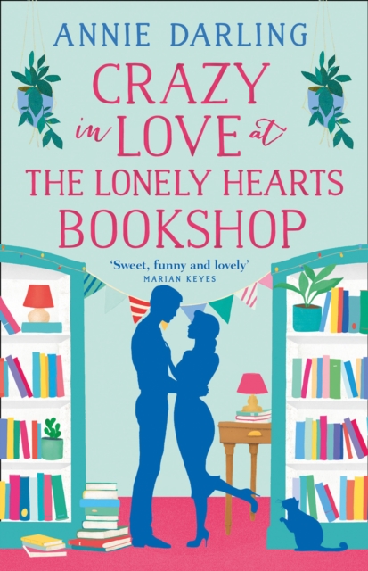 Image of Crazy in Love at the Lonely Hearts Bookshop