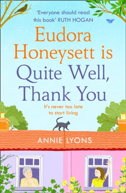 Image of Eudora Honeysett is Quite Well, Thank You
