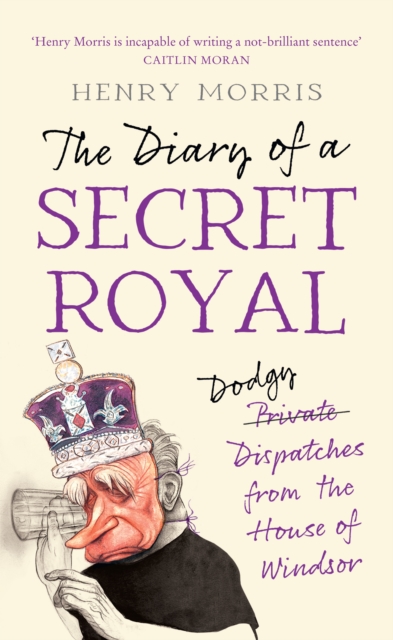Image of The Diary of a Secret Royal