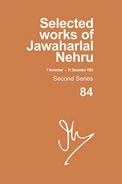 Image of Selected Works Of Jawaharlal Nehru, Second Series,vol-84, 1 Nov-31 Dec 1963