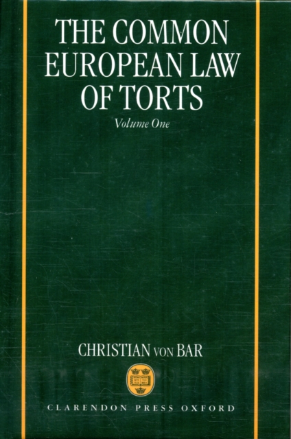 Image of The Common European Law of Torts: Volume One