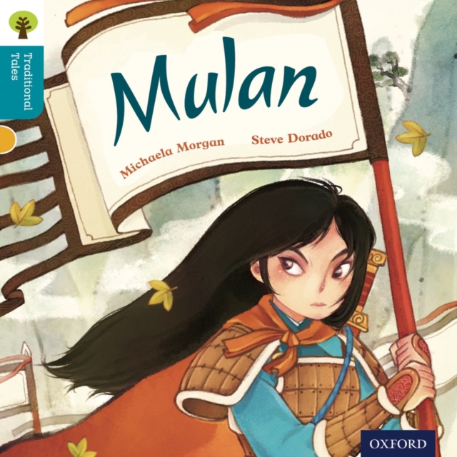 Image of Oxford Reading Tree Traditional Tales: Level 9: Mulan