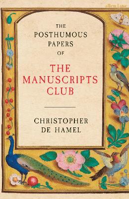 Image of The Posthumous Papers of the Manuscripts Club