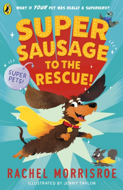 Image of Supersausage to the rescue!