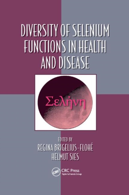 Cover of Diversity of Selenium Functions in Health and Disease