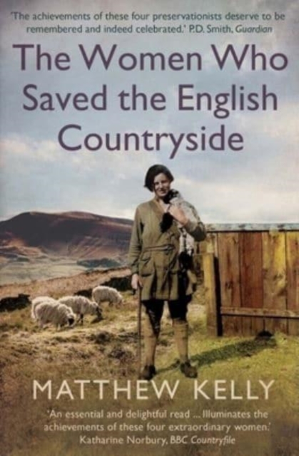 Image of The Women Who Saved the English Countryside
