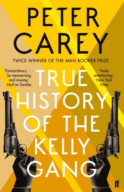 Image of True History of the Kelly Gang