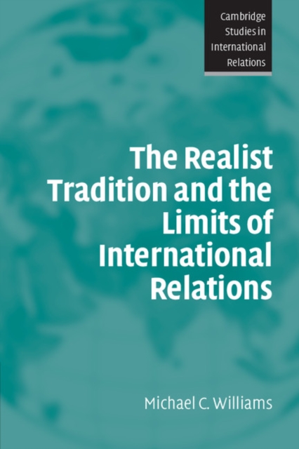 Image of The Realist Tradition and the Limits of International Relations