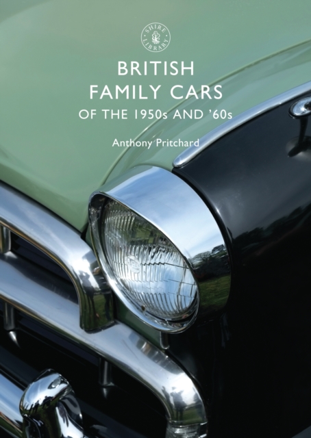 Cover of British Family Cars of the 1950s and '60s