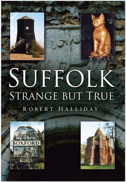 Image of Suffolk Strange But True