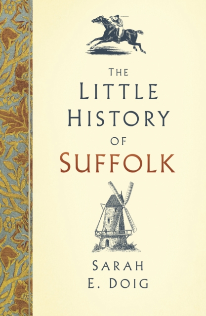 Image of The Little History of Suffolk