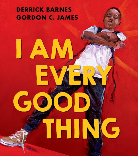 Image of I Am Every Good Thing
