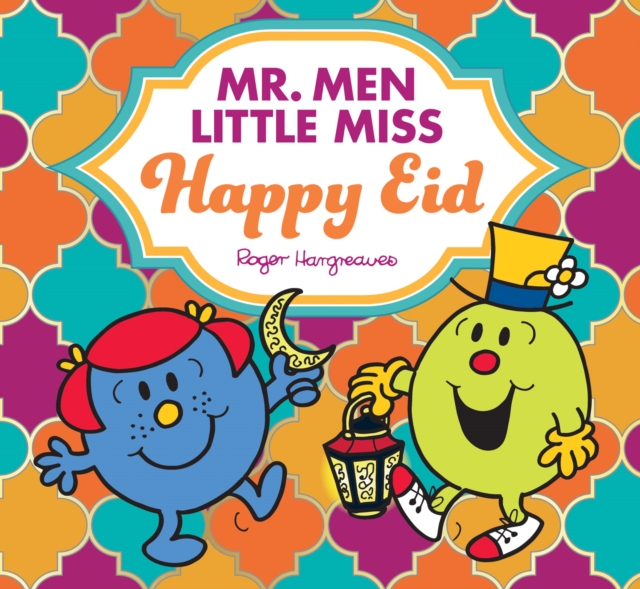 Cover of Mr. Men Little Miss Happy Eid