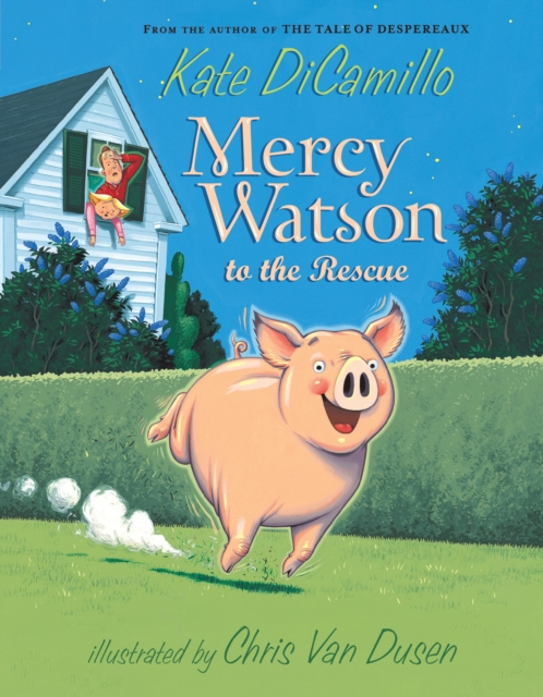 Image of Mercy Watson to the Rescue