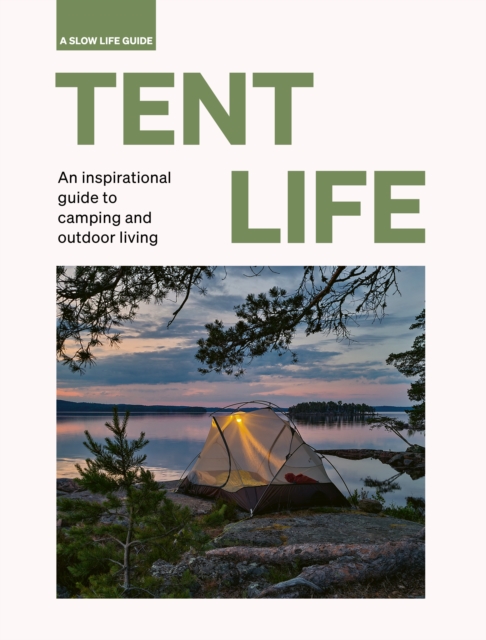 Image of Tent Life