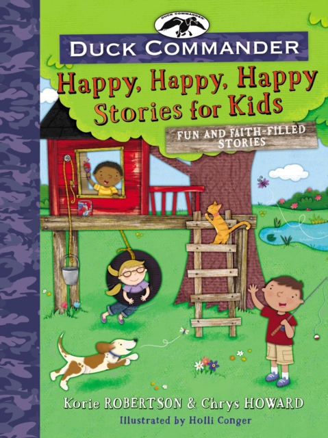 Cover of Duck Commander Happy, Happy, Happy Stories for Kids