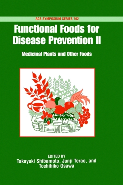 Cover of Functional Foods for Disease Prevention: II: Medicinal Plants and Other Foods