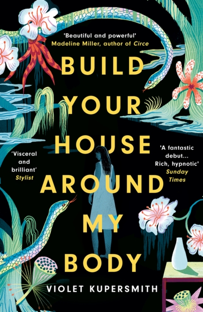 Image of Build Your House Around My Body