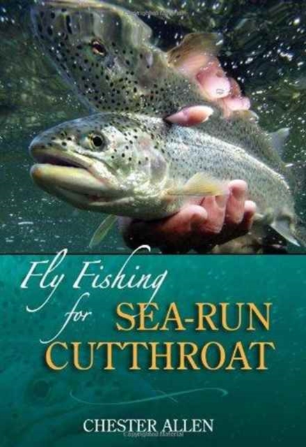 Cover of Fly Fishing for Sea-Run Cutthroat