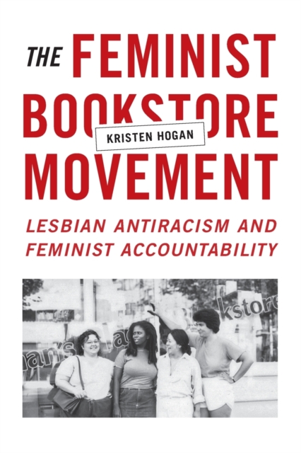 Cover: The Feminist Bookstore Movement