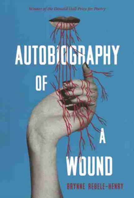 Image of Autobiography of a Wound