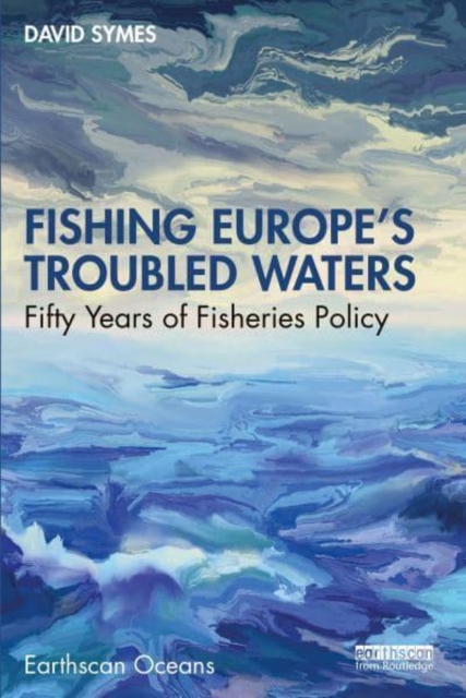 Cover of Fishing Europe's Troubled Waters