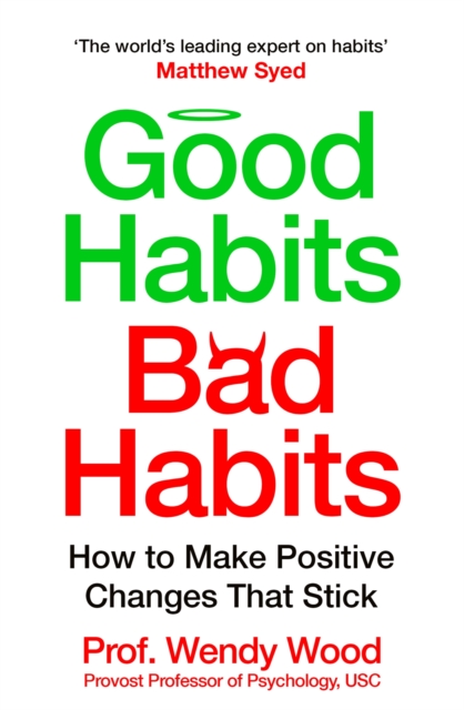 Image of Good Habits, Bad Habits