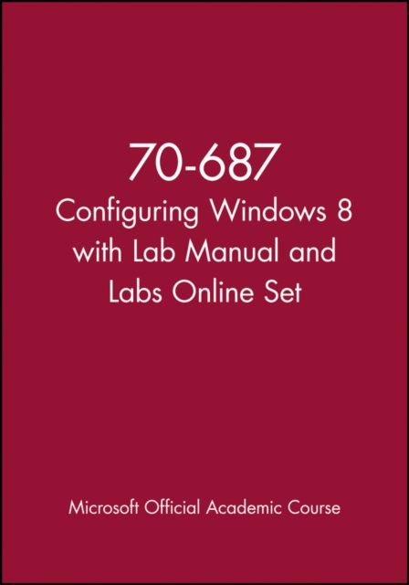 Cover of 70-687 Configuring Windows 8 with Lab Manual and Labs Online Set