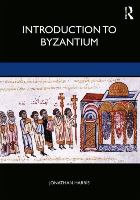 Cover of Introduction to Byzantium, 602-1453