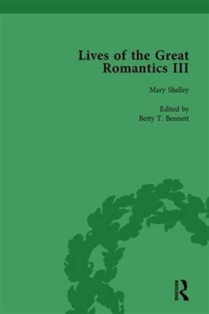 Cover of Lives of the Great Romantics, Part III, Volume 3