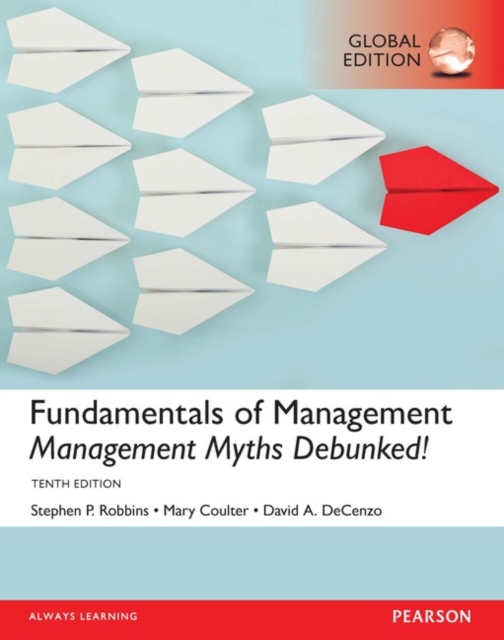 Cover of MyManagementLab with Pearson eText - Instant Access - for Fundamentals of Management: Management Myths Debunked!, Global Edition