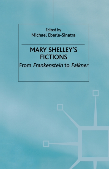 Cover of Mary Shelley's Fictions