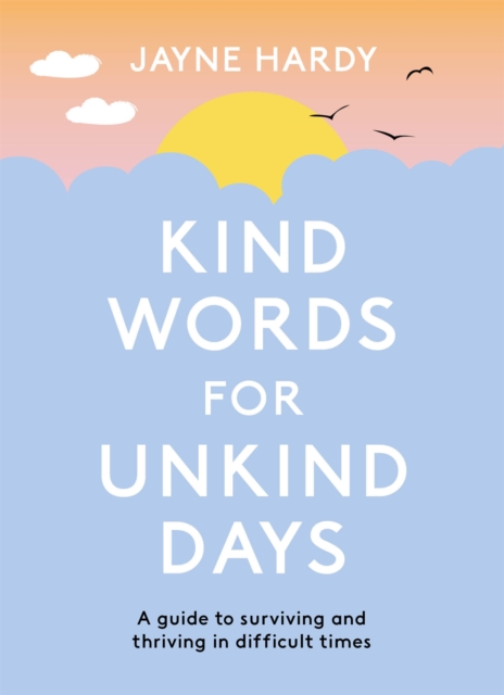 Image of Kind Words for Unkind Days