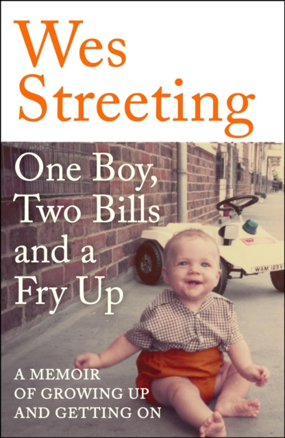 Cover: One Boy, Two Bills and a Fry Up
