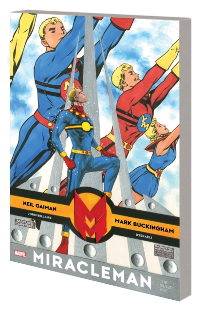 Cover of Miracleman By Gaiman & Buckingham: The Silver Age