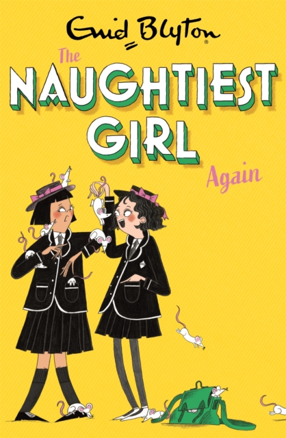 Cover: The Naughtiest Girl: Naughtiest Girl Again