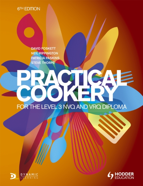 Cover of Practical Cookery for the Level 3 NVQ and VRQ Diploma, 6th edition