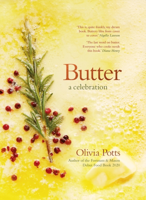 Image of Butter: A Celebration