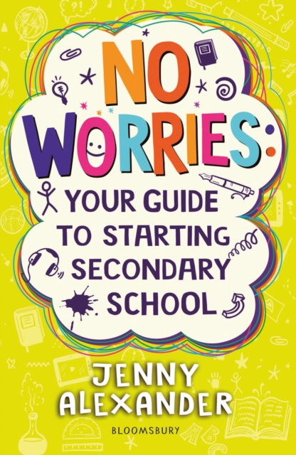 Image of No Worries: Your Guide to Starting Secondary School