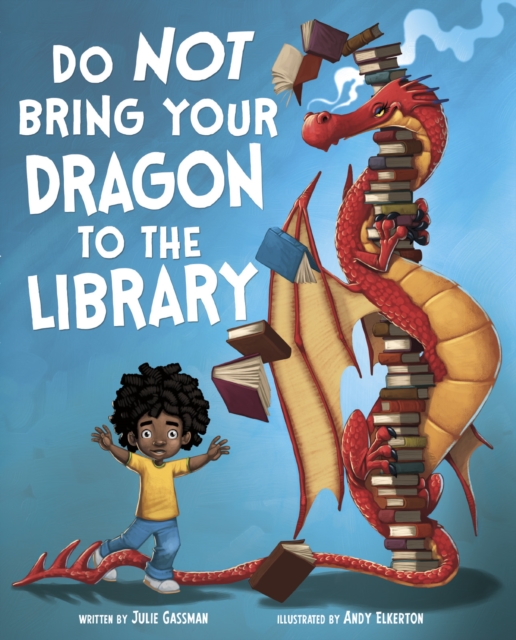 Image of Do Not Bring Your Dragon to the Library
