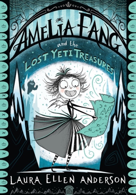Image of Amelia Fang and the Lost Yeti Treasures