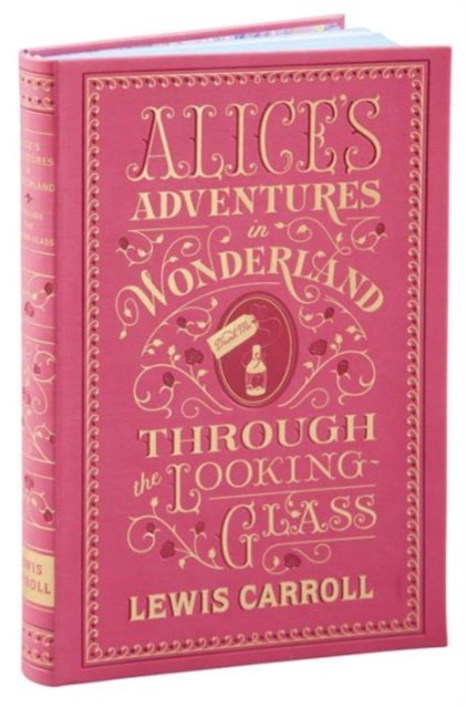 Image of Alice's Adventures in Wonderland and Through the Looking-Glass (Barnes & Noble Collectible Editions)