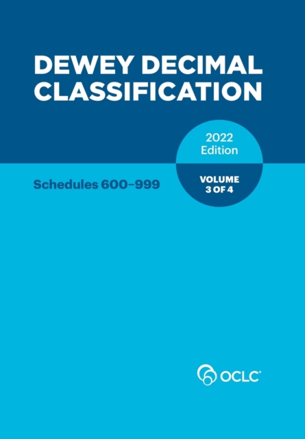 Cover of Dewey Decimal Classification, 2022 (Schedules 600-999) (Volume 3 of 4)