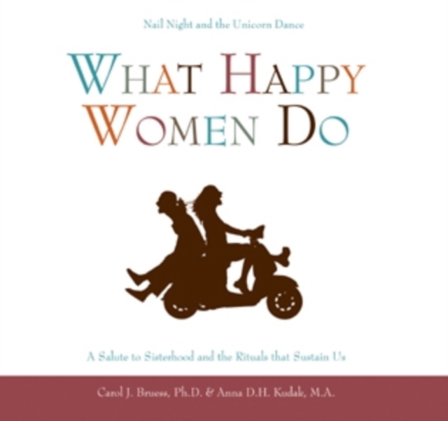 Cover of What Happy Women Do
