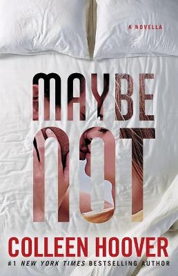 Image of Maybe Not