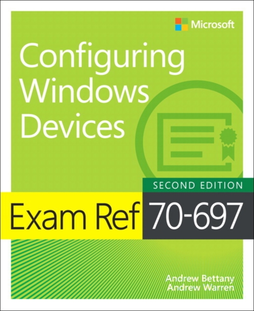Image of Exam Ref 70-697 Configuring Windows Devices