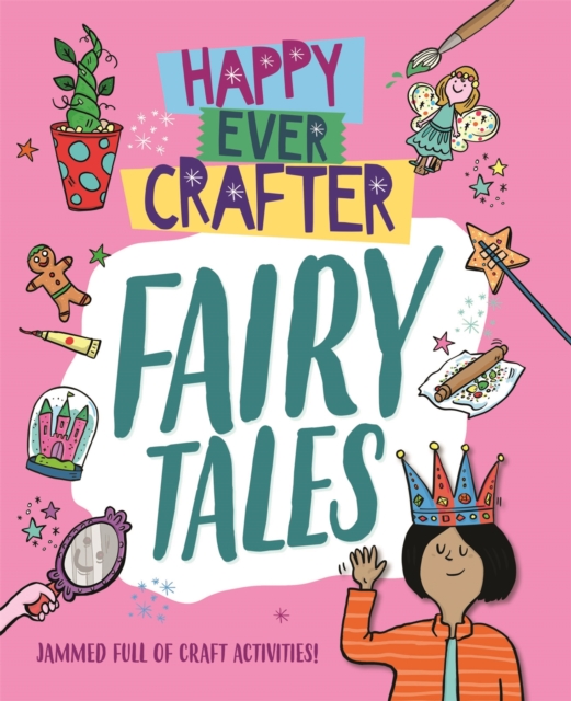 Cover of Happy Ever Crafter: Fairy Tales